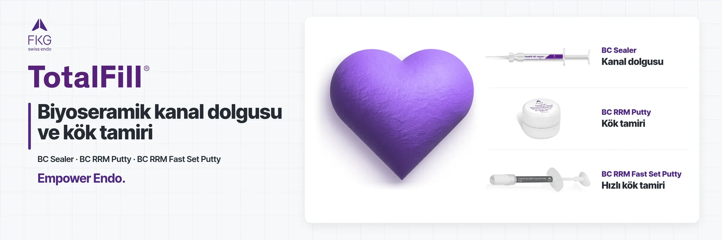 FKG TotalFill biyoseramik kanal dolum materyalleri